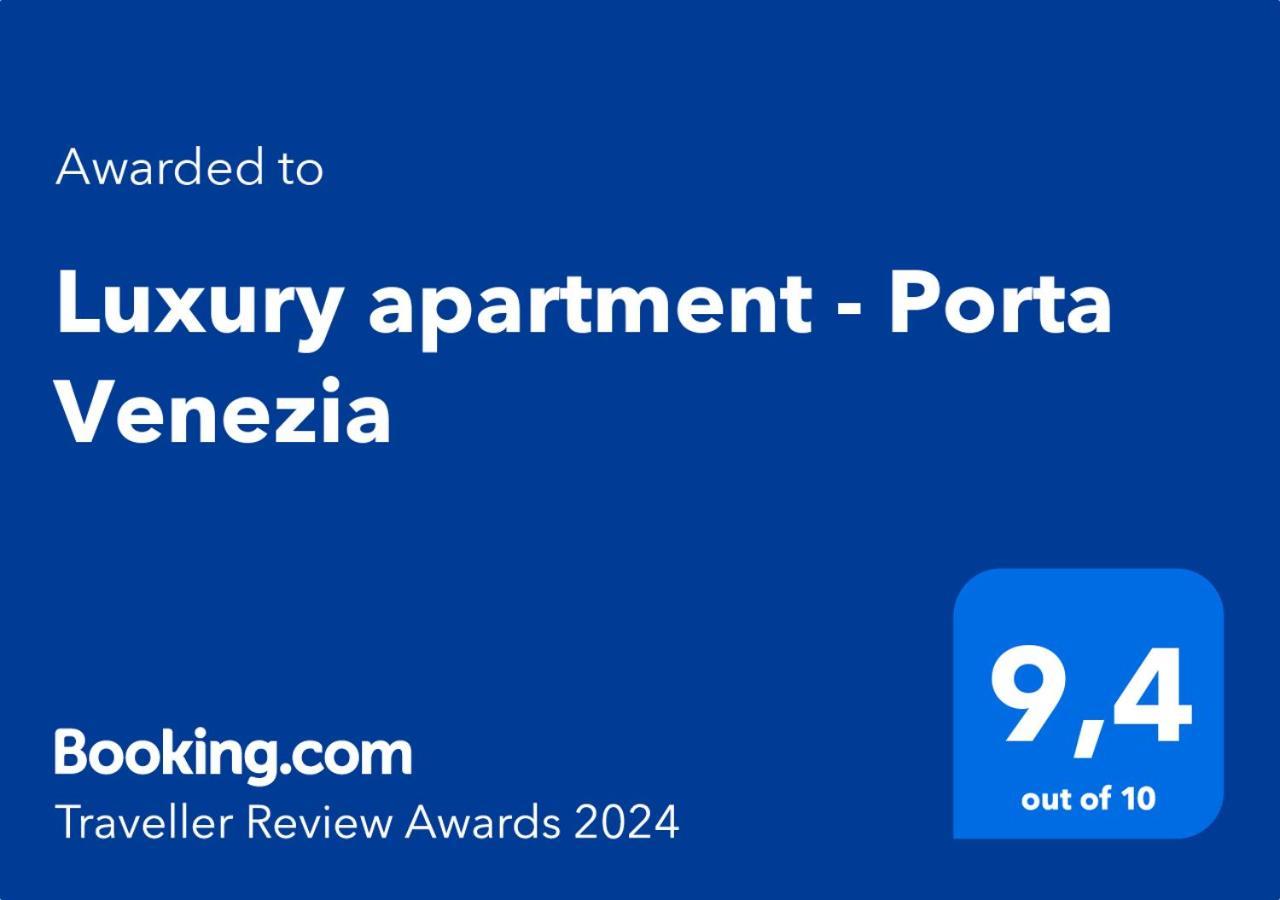 Luxury Apartment - Porta Venezia Mailand Exterior foto